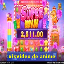 xisvideo de anime